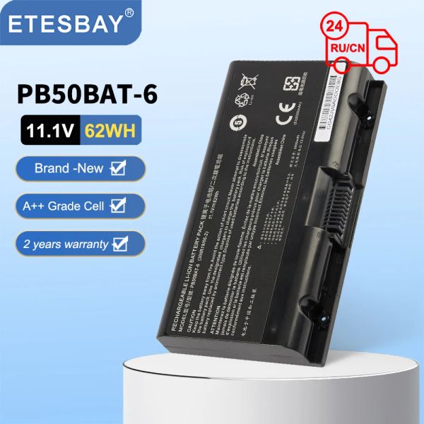 Batterias ETESBAY PB50BAT6 BATERAGEM DE LAPTOPO PARA CLEVO PB51RFG PB70EFG PB71EFG PowerSpec 1720 1520 para Sager NP8371