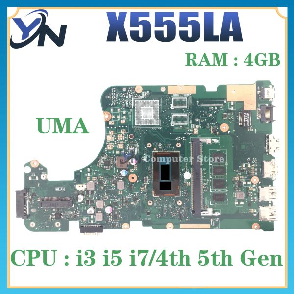 Материнская плата X555LA Манитер для ASUS X555LAB A555LA K555LA F555LA X555LD X555LB Материнская плата ноутбука I3 I5 I7 4 -й/5 -й Gen 4GBRAM UMA
