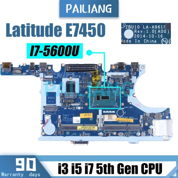 Motherboard I3 I5 I7 ZBU10 LAA961P für Dell Latitude 7450 E7450 Notebook Mainboard CN0Y15C1 0Y15C1 0R1VJD 0TFVF9 0V2CCD Laptop Motherboard