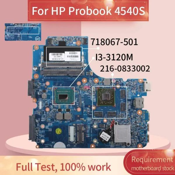 Scheda madre 718067501 718067601 per HP Probook 4540s Laptop Motherboard I33120M 122601 48.4SI08.011 SLJ8E 2160833002 Taccuino Mainboard del taccuino