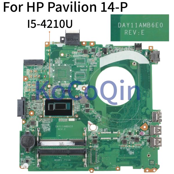 Placa -mãe laptop Kocoqin da placa -mãe para HP Pavilion 14p 14 polegadas núcleo i54210u SR1ef Notebook Day11Amb6e0