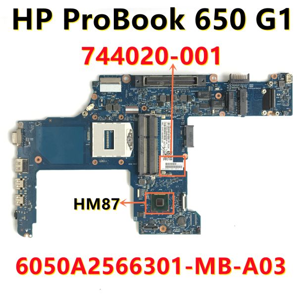 Placa -mãe para HP Probook 650 G1 Laptop Placa -mãe 6050A2566301MBA03 HM87 744020001 744020501 744020601 Prainamento 100% testado OK