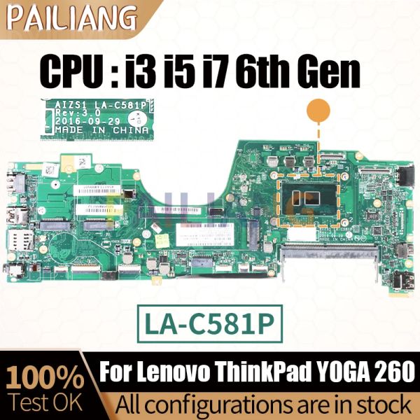 Scheda madre lac581p per lenovo ThinkPad Yoga 260 Notebook Mainboard 00NY955 01AY882 01AY772 I3 I5 I7 Laptop Motherboard Full Tested No RAM