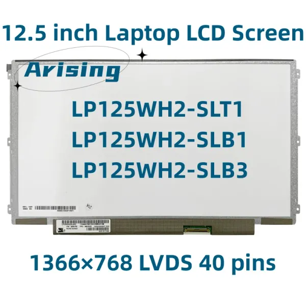 Экран LP125WH2 SLT1 LP125WH2SLT1 LP125WH2SLB3 SLB1LAPTOP LCD Светодиодный экран панели IPS LVDS 40PIN 1366*768 Оригинальная матрица дисплея