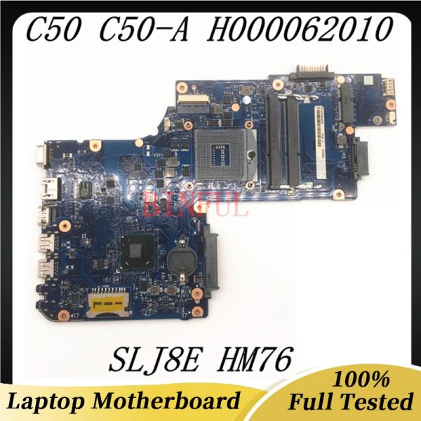 Scheda madre H000062010 H000061930 Mainboard di alta qualità per Toshiba Satellite C50 C50A Laptop Mother Board