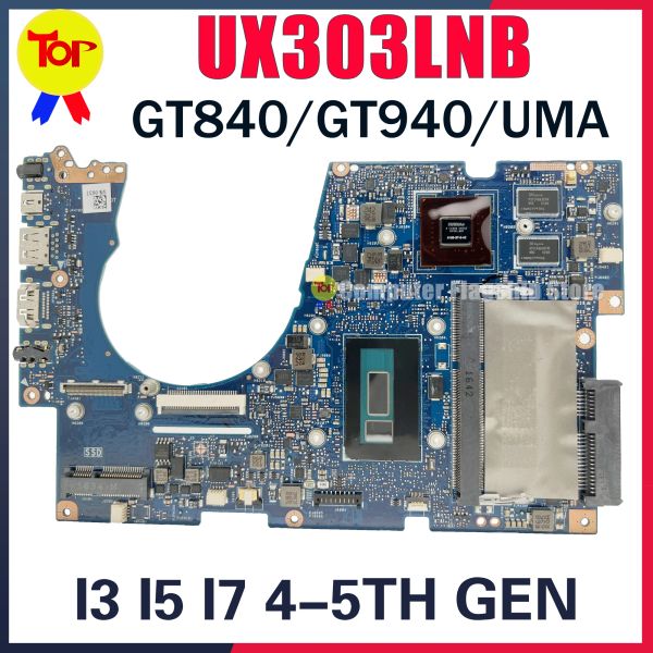 Placa -mãe kefu ux303 placa -mãe do laptop para ASUS UX303LN UX303LB UX303LNB UX303LA UX303LAB U303L I3 I5 I7 GT940/840 MAINABOLA 100%