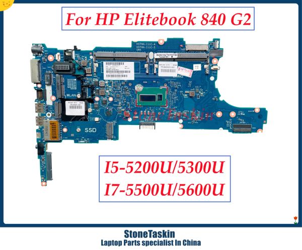 Motherboard Stonetaskin 6050A2637901MBA02 für HP Elitebook 840 850 G2 Laptop Motherboard mit i5 i7 CPU 799590001 799510501 799511601