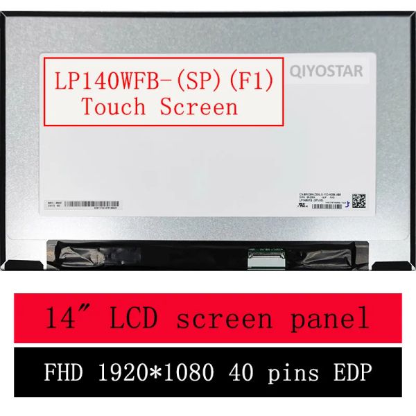 Schermata 14.0 Laptop LCD Touch Screen LP140WFBSPF1 per Dell Latitude 7400 Sostituzione del display matrice LED 72% NTSC FHD1920x1080 40pin EDP