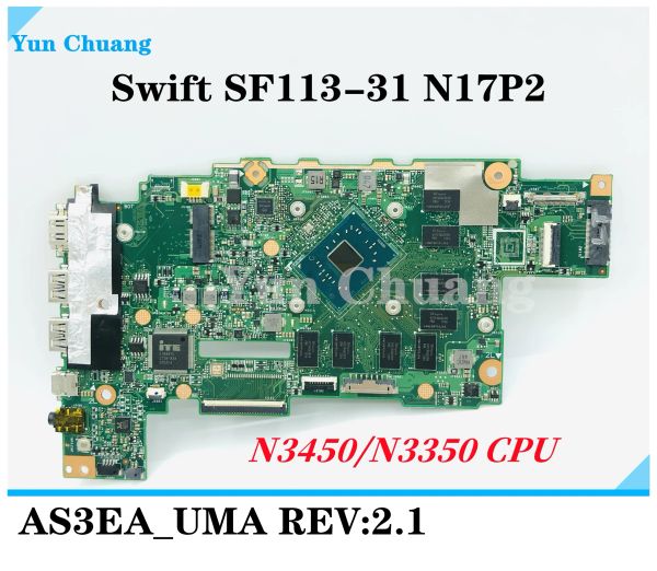Материнская плата AS3EA UMA REV: 2.1 Материал для Acer Swift SF11331 N17P2 Материнская плата ноутбука NB.GP211.003 NB.GNL11.002 N3450/N3350 CPU 4GB ОЗУ
