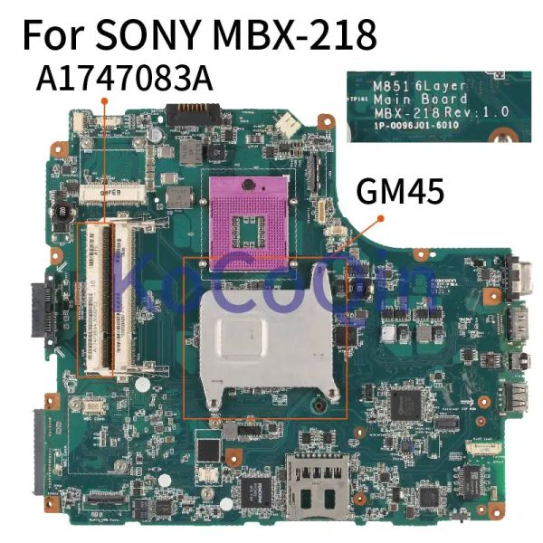 Motherboard für Sony VAIO VGNNW VGNNW26M PCG7183M MBX218 Laptop Motherboard A1747083A M851 GM45 PGA 478 Notebook Mainboard