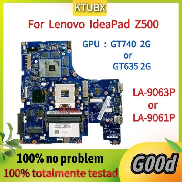 Scheda madre LA9063P Scheda principale della scheda madre per Lenovo IdeaPad Z500 Laptop Motherboard.Test completo GPU DDR3 GT740M da 15 pollici GT740M