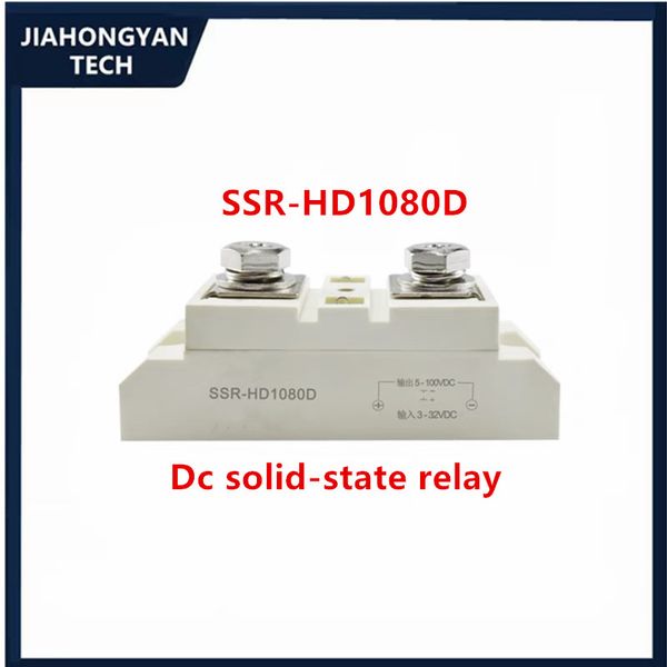 SSR-HD10 DC Solid State Relay 80A 100A 120A 150A 200A 300A 400A 500A 100V DC-Steuerung DC SSR-HD10300D SSR-HD1080D SSR-HD10100D