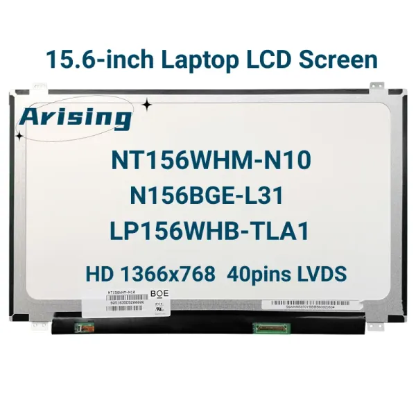 Schermata da 15.6 pollici Schermata per laptop NT156WHMN10 N156BGEL31 LP156WHBTLA1 LTN156AT20 LTN156AT35 Pannello a matrice LCD HD1366X768 40PIN LVDS 40PIN