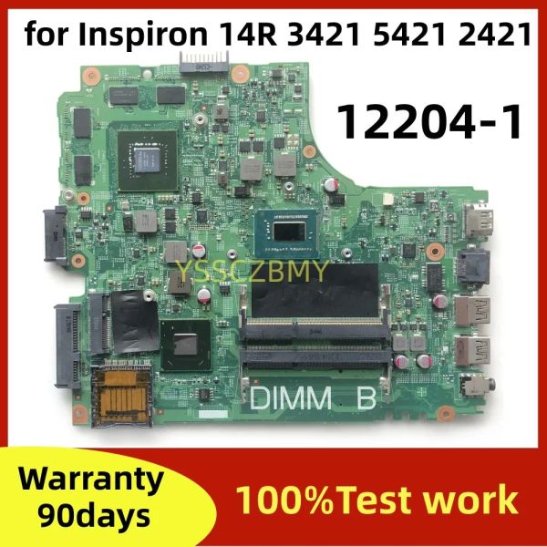 Motherboard 122041 für Dell Inspiron 14R 3421 5421 DNE40CR Laptop Mainboard 055NJX 0THCP7 0R20C0 0Chxvj 01FK62 0TNKT0 Notebook Motherboard