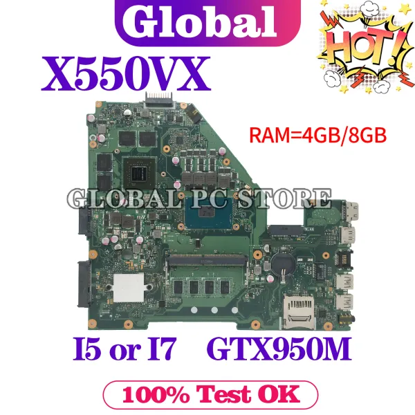 Motherboard X550VX Mainboard für ASUS A550VX X550VQ X550VXK X550V FH5900V FX50V FZ50V W50V Laptop Motherboard I5/I7 GT940M/GTX950M 4GB/8GB