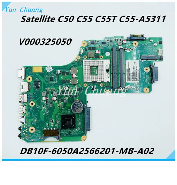 Placa -mãe V000325050 DB10F6050A25666201MBA02 PARA TOSHIBA Satélite C50 C55 C55T C55A5311 Laptop Slj8e HM76 100% testado