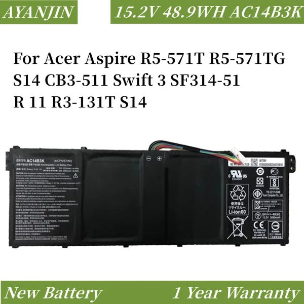 Аккумуляторы 15,2 В 48,9WH 3220MAH AC14B3K Батарея ноутбука для Acer Aspire R5571T R5571TG S14 CB3511 Swift 3 SF31451 R 11 R3131T S14