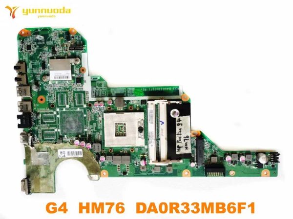 Placa -mãe original para o laptop HP G4 placa -mãe G4 HM76 DA0R33MB6F1 Testado bom frete grátis