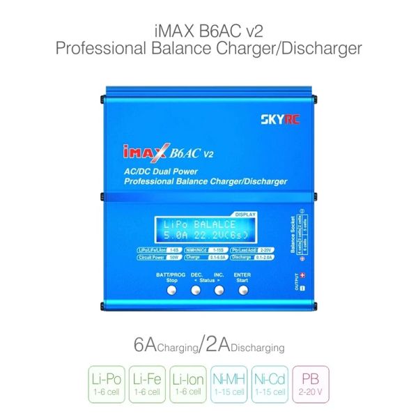 Оригинальный Skyrc imax b6ac v2 6a lipo Balance Balance Charger ЖК-дисплей дисплей разгрузки для модели RC-модели зарядки аккумулятора