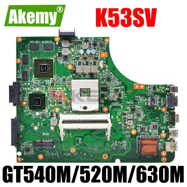 Placa -mãe do laptop K53SV da placa -mãe para ASUS K53SV K53SJ K53SM K53SC K53S X53S A53S K53SD PRINCIPAL GT540M GT520M GT630M