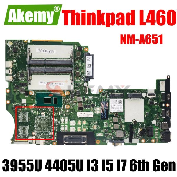 Motherboard für Lenovo ThinkPad L460 NMA651 Laptop Motherboard mit 3955U 4405U i3 i5 i7 6. Gen CPU Mainboard DDR3