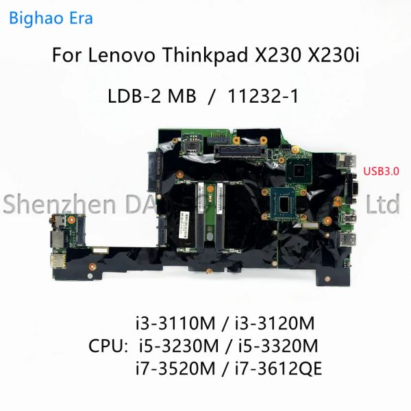 MotherBoard LDB2 MB 112321 Para a placa -mãe Lenovo ThinkPad X230 X230I com I3 i5 I73520M I73612QE CPU FRU: 04x3740 04x4604 04W6716