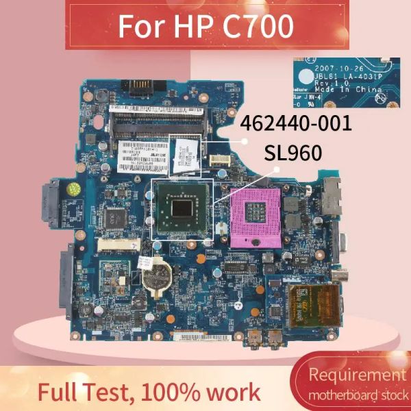 Материнская плата 462440001 462440601 Материнская плата ноутбука для HP C700 Notebook Mainboard LA4031P SL960