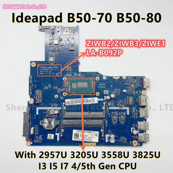 Motherboard ZIWB2/ZIWB3/ZIWE1 LAB092P für Lenovo IdeaPad B5070 B5080 Laptop Motherboard mit 2957U 3205U 3558 3825 i3 i5 i7 4/5. Gen CPU