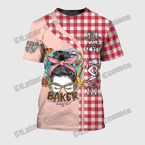 Plstar Cosmos Baker Life Nome personalizzato T-shirt stampato 3D Summer Unisex Casual T-Shirt Gift per Cake Lover Dw215