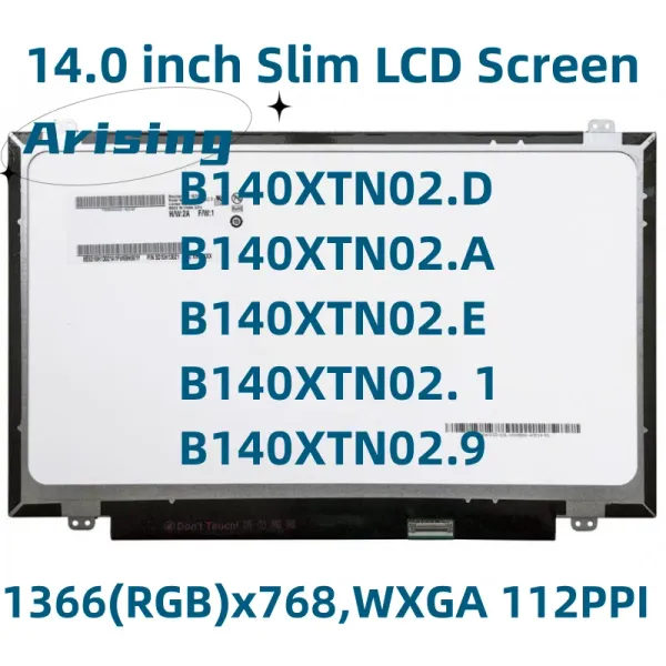 Schermata Pannello LCD da 14 pollici B140XTN02.D FIT B140XTN02.E B140XTN02.A B140XTN02.9 B140XTN02.1 EDP 30 pin 1366x768 Schermata della matrice per laptop schermata