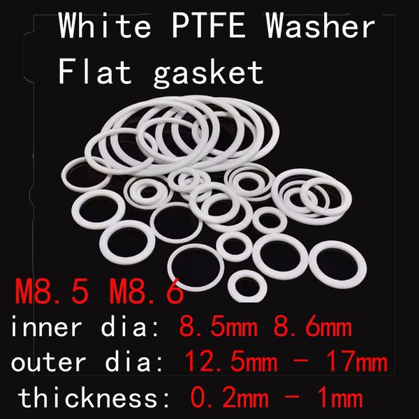 M8.5 M8.6 PTFE bianco rondella piatta GUARNA ROULD RELECAZIONE RANGLIA DI SIGNIFICAZIONE 8,5 mm 8,6 mm Diametro interno 12,5 mm-17 mm OD 0,2 mm-1 mm di spessore