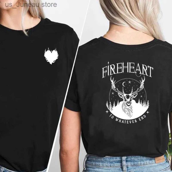 Camiseta feminina FireHeart para qualquer camiseta final mulheres Aelin Galathynius T Trono de camiseta de vidro Acotar Terrarasen Sarah J Maas Bookish T240412