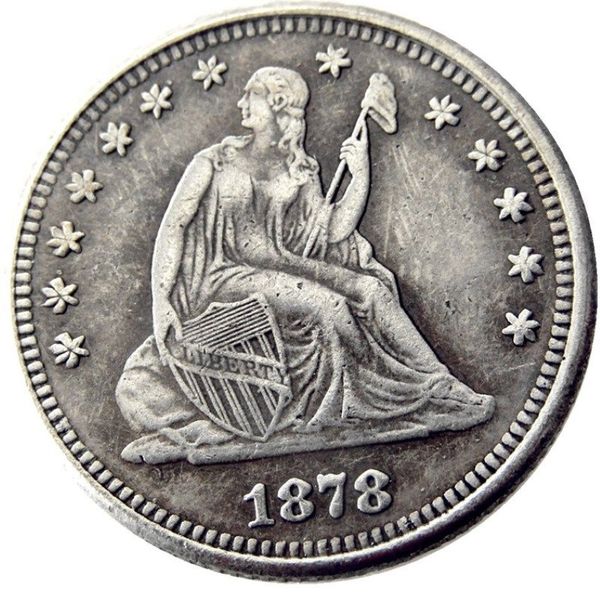 Us Coins US 1878-P-Scc Sentado Liberty Quater Dollar Craft Craft Silver Plated Coin Brass Ornaments Acessórios de decoração de casa318k