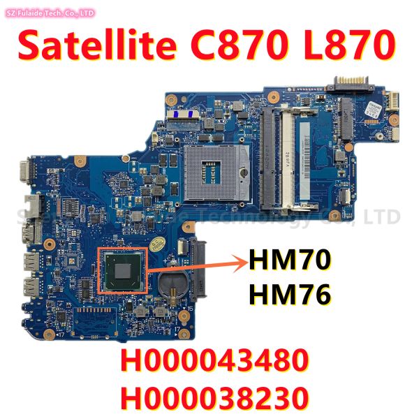 Mãe -mãe para Toshiba Satellite C870 L870 C875 L875 Laptop Motherboard com HM70 HM76 H00043580 H000046330 H000043480 H000038230