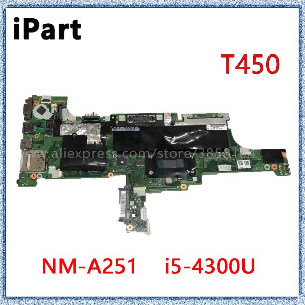 Scheda madre per lenovo ThinkPad T450 Laptop Motherboard NMA251 con I54300U CPU 00HT552