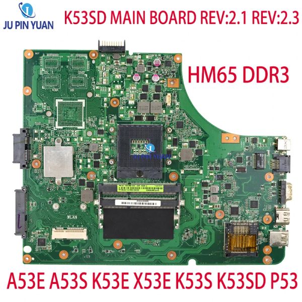 Motherboard K53SD Main Board Rev: 2.1 Rev: 2.3 per ASUS A53E A53S K53E X53E K53S K53SD P53 Laptop Motherboard HM65 DDR3 100% OK
