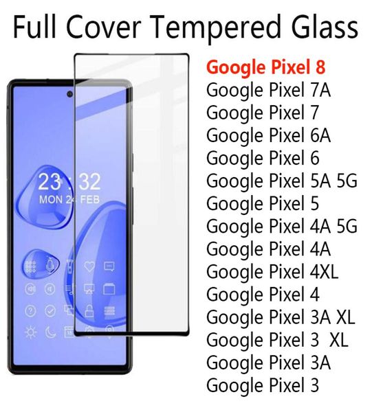 Полное покрытие Защитник экрана с измеренным стеклянным телефоном для Google Pixel 8 7 7a 6a 6 5 5a 4 4a 3 3a XL 5G Film What in Opp Bag2657720