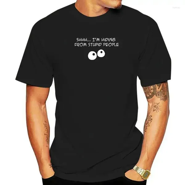 Polos de polos masculino Presente de aniversário para homens Amigo irmão Estou escondendo de pessoas estúpidas camiseta engraçada Camiseta de manga curta Humor de algodão T-shirt