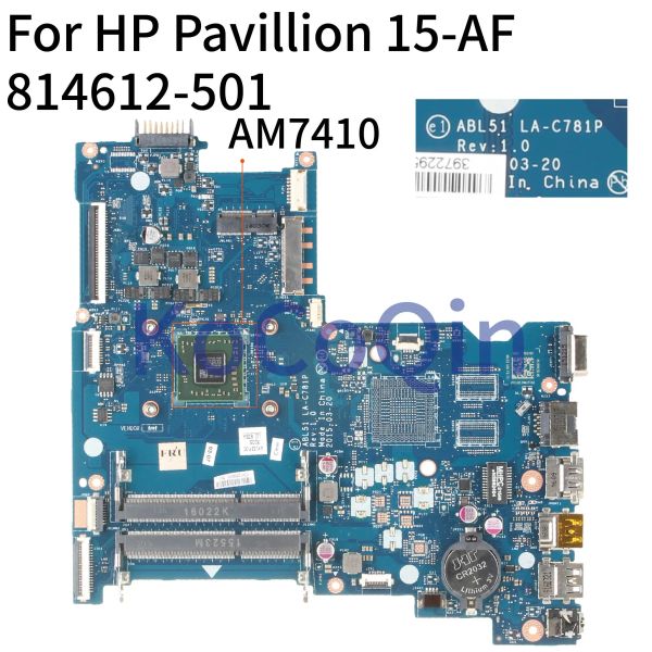 Placa -mãe do laptop Kocoqin da placa -mãe para HP Pavilion 15AF 15AC 255 G4 A87410 AM7410 PRINCIPAL ABL51 LAC781P 814612001 814612501