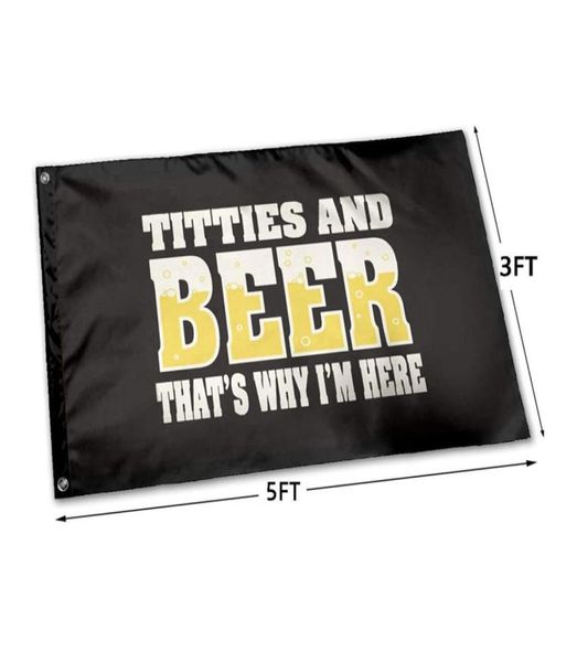 Tette e birra che 039s perché i039m qui Funny Garden Flag 3 x 5 Flag per esterno Banner decorativo Black1491924