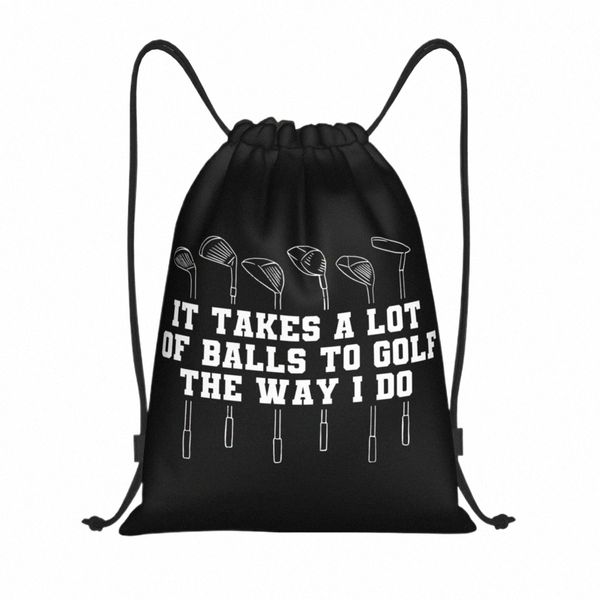 Lustige Golf -Quote Draw String Rucksack Frauen Männer Sport Fitnessstudio Sackpack Faltbarer Trainingstasche Sack E7CI#