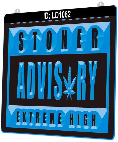 LD1062 SPUM Stoner Advisory Extreme High 3D Gravura LED LED SILH