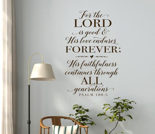 Pois o Senhor é bom e seu amor duros para sempre, decoração de parede cristã, adesivo da Bíblia Salmo Salmo 1005 Scripture Wall Decal7065981