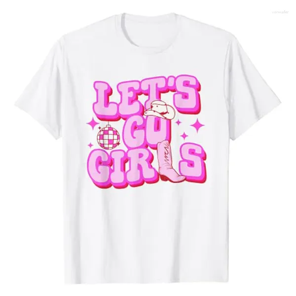 Camisas femininas Let's Go Girls Cowgirls Botas do país Camiseta ocidental