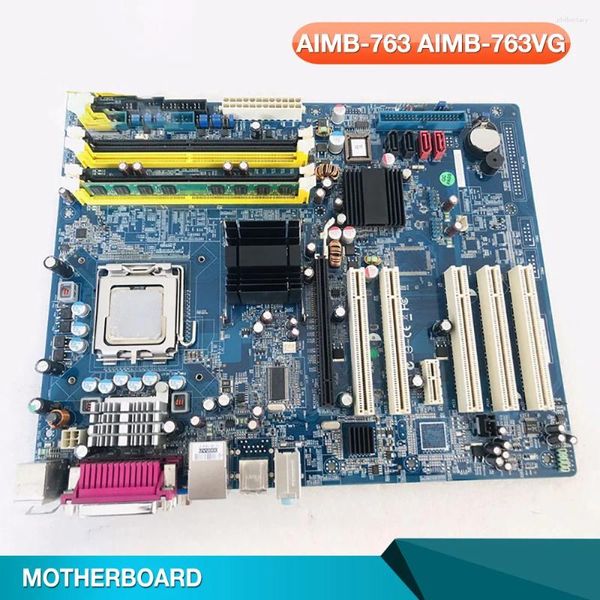Motherboards Industrial Motherboard DDR2 775 Einzelnetzwerkhafen für Advantech AIMB-763 AIMB-763VG AIMB-763VG-00A1E