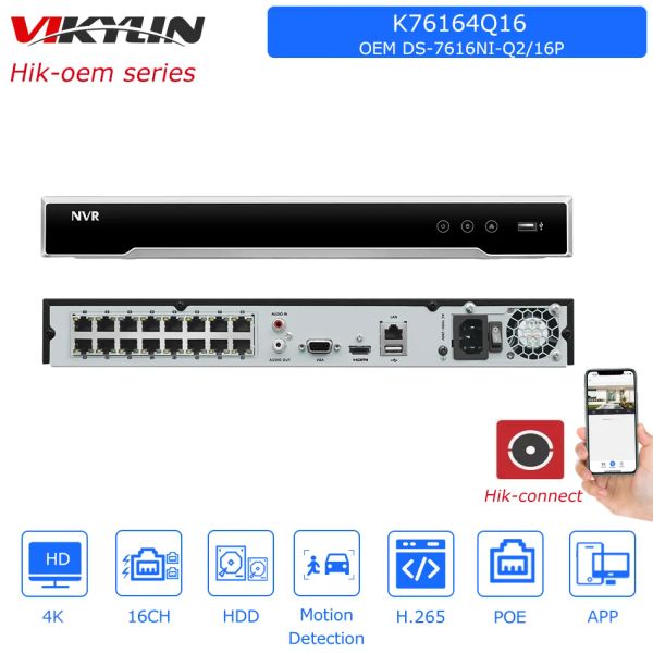 Lente Vikylin Hikvision 4K 16CH POE NVR OEM DS7616NIQ2/16P H.265 2 SATA RETREFICAÇÃO DE VÍDEO DE VÍDEO DE REDENT para câmera IP HikConnect