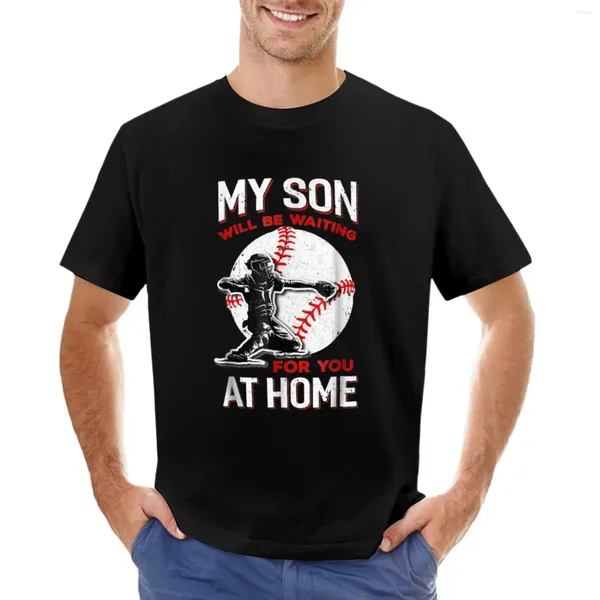 Polos masculinos meu filho estará esperando por você em casa beisebol pai mãe camiseta personaliza edição masculina camisetas casuais elegantes