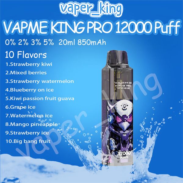 Otantik Vapme King Pro 12000 Puflar Tek Kullanımlık Vape 10 Lezzetler 20ml Önceden doldurulmuş Cihaz 850mAh Tip-C Şarj Edilebilir Pil 1.0 Örgü Bobin 12K E Sigara