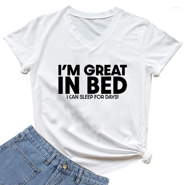 Camisetas femininas Eu sou ótima na cama com impressão de manga curta Camisa humorística verão solto de decote em vshirt histérico de decote em V feminino