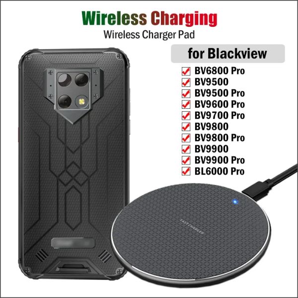 Chargers Qi 10W Fast беспроводная зарядка для Blackview BV9200 BV6800 BV9500 BV9600 BV9700 BV9800 BV9900 BL6000 Pro Беспроводной телефон зарядное устройство